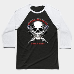 Junior Dragster Drag Racing Baseball T-Shirt